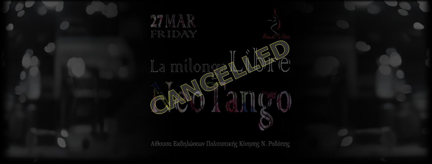 CANCELLED: La Milonga Libre (NeoTango)