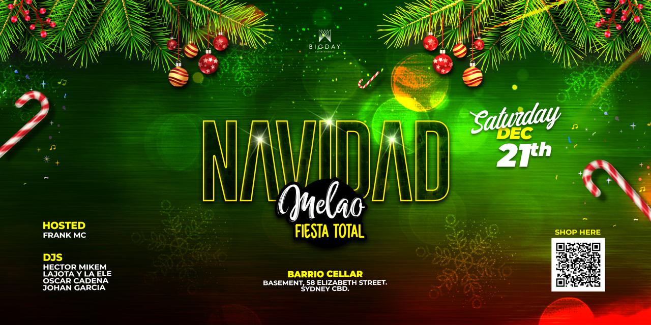 SATURDAY MELAO - NAVIDAD 2024 : Tickets from $7, online promo only