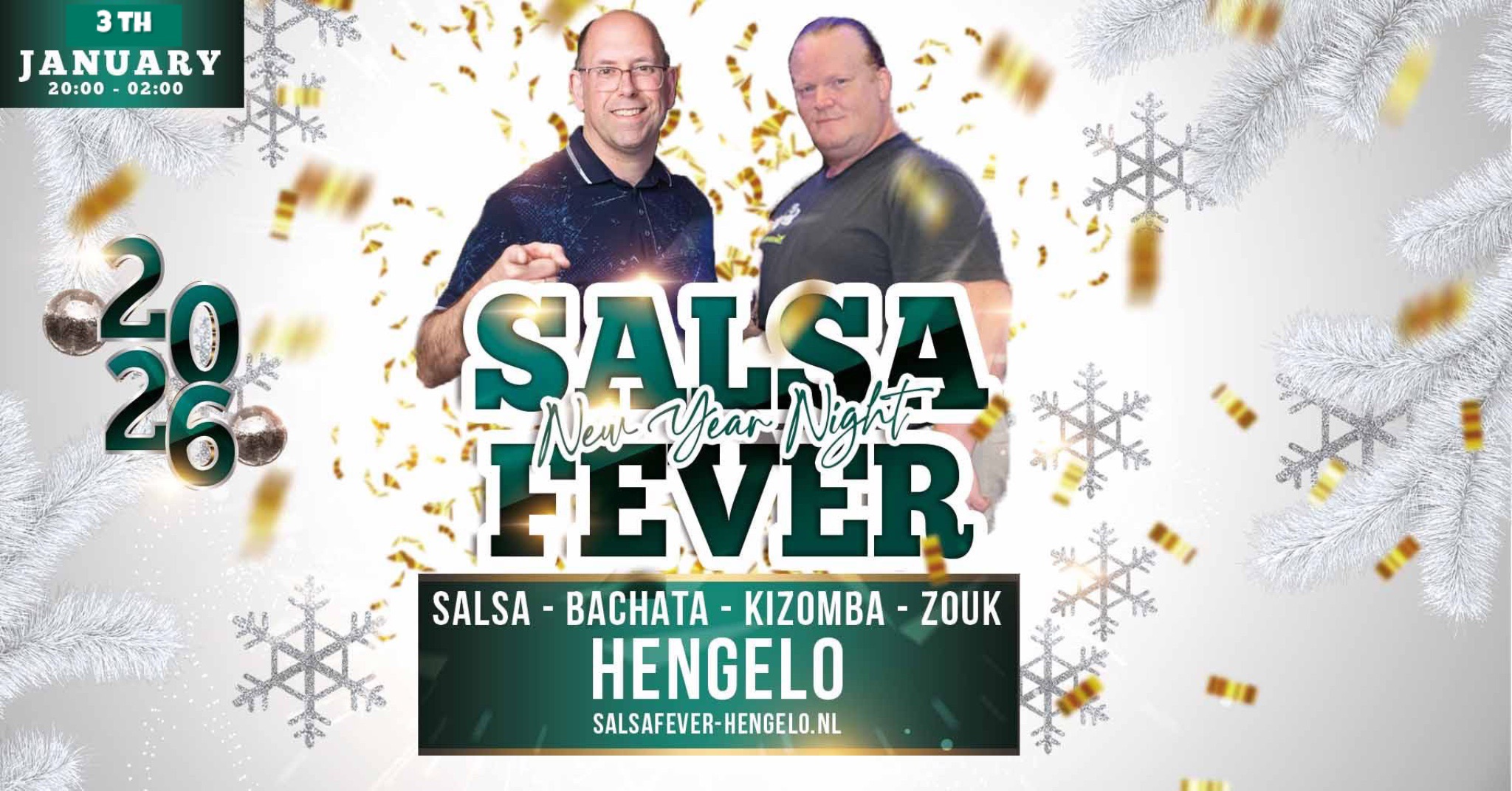 HENGELO New Year Salsa, Bachata, Kizomba And More