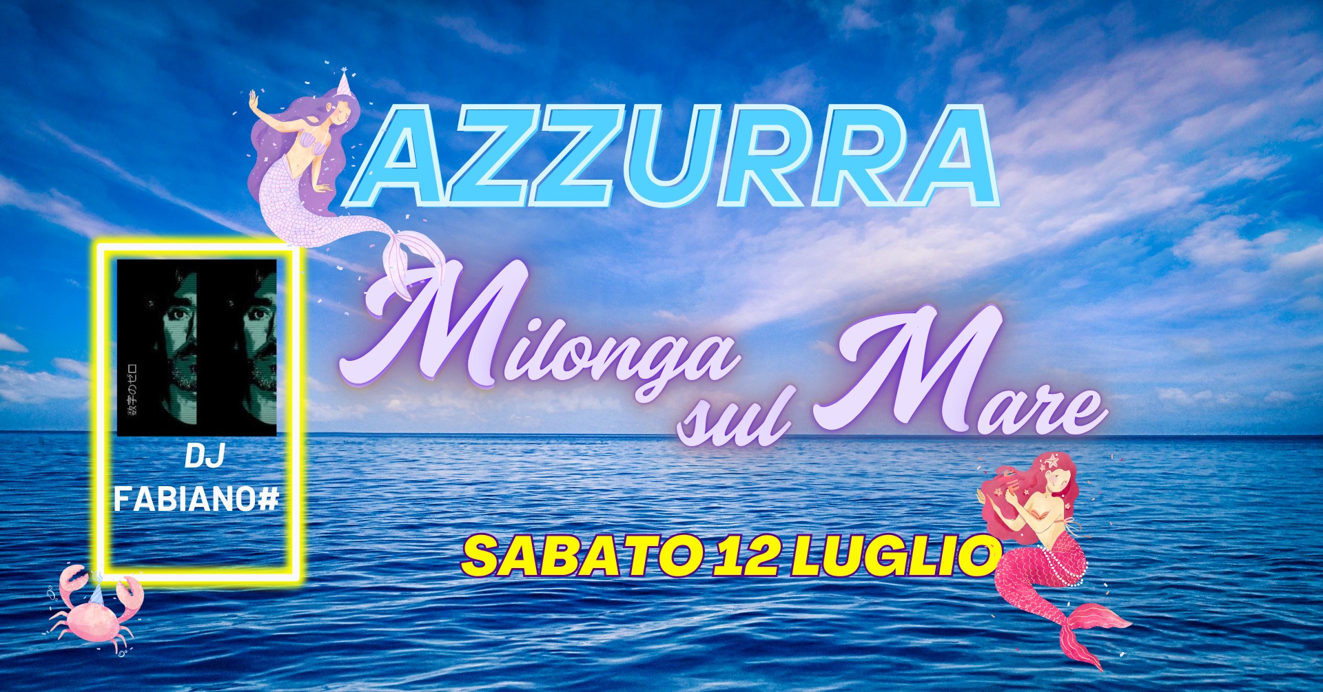 AZZURRA - Milonga sul Mare - Sabato 12 Luglio