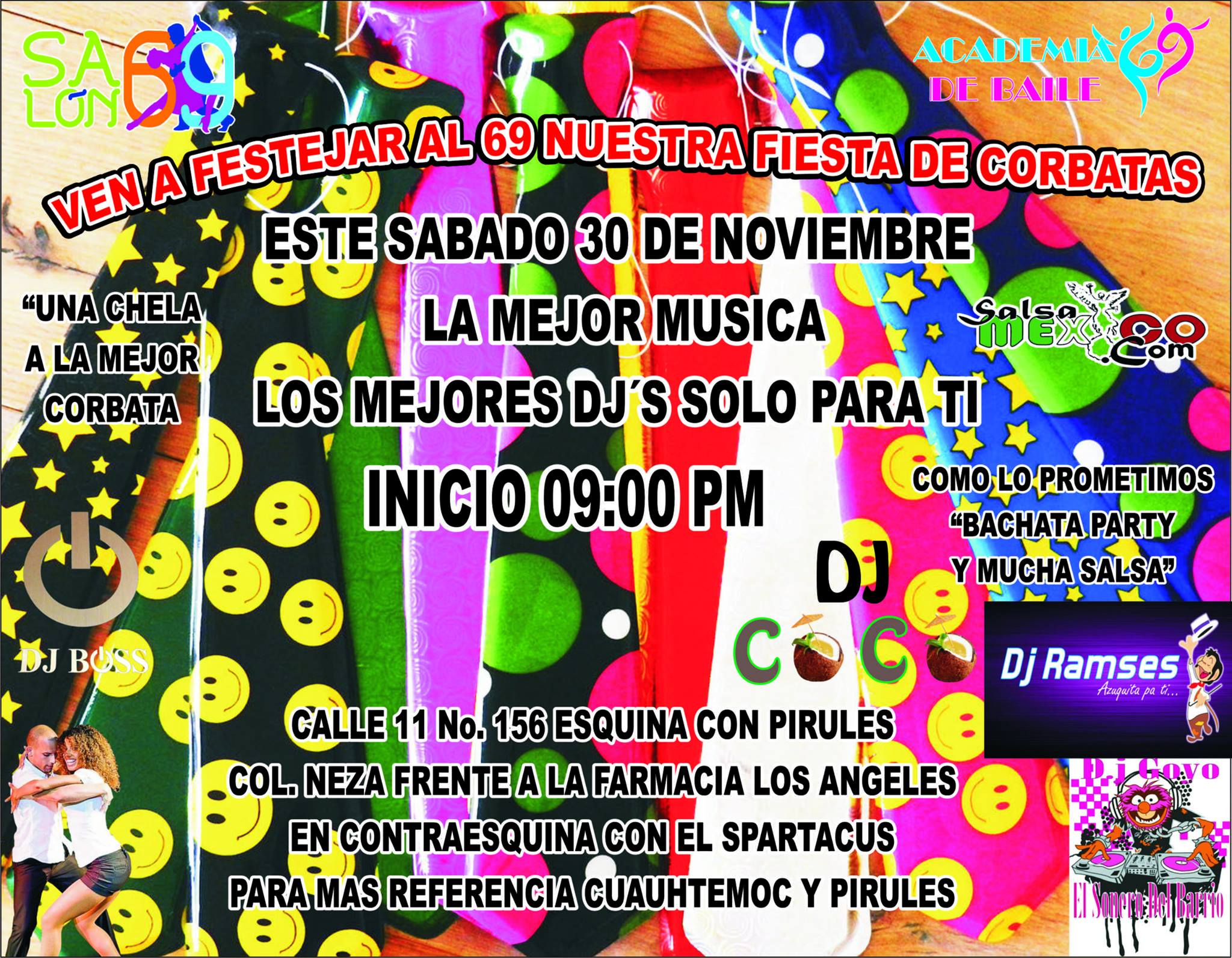 FIESTA DE CORBATAS EN EL 69 BACHATA Y MUCHA SALSA