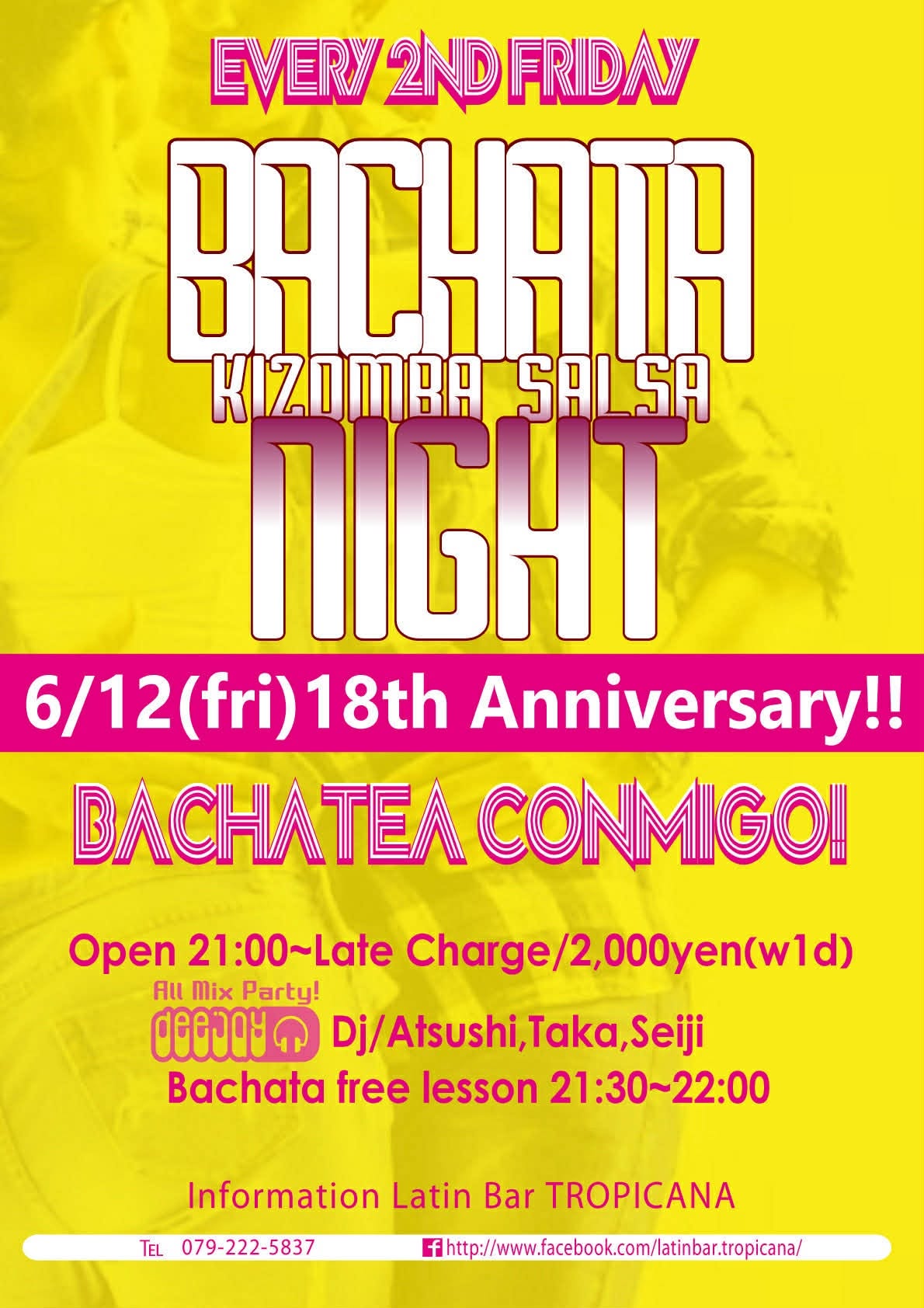 18th BACHATA NIGHT ANNIVERSARY PARTY!!