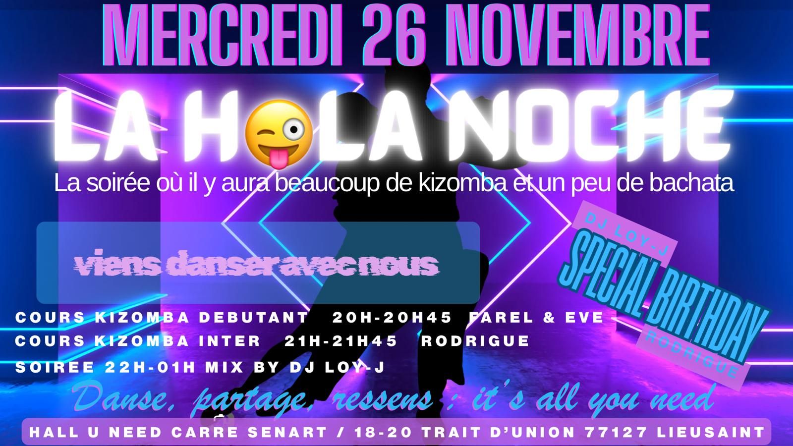 LA HOLA NOCHE - 😜Ta soirée Kizomba et Bachata à Carré Sénart🕺🏻