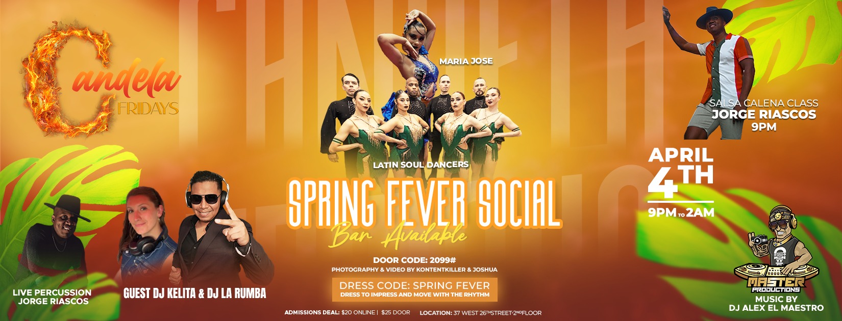 CANDELA FRIDAYS NYC APRIL 4TH SPRING FEVER SOCIAL