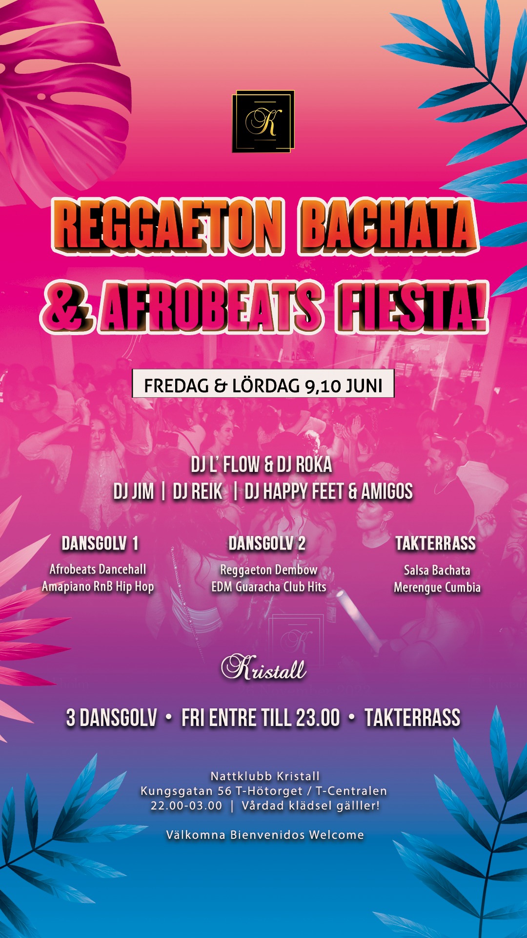 Hot Reggaeton Bachata & Afrobeats summer party Fri entre till 23.00 3 Dansgolv