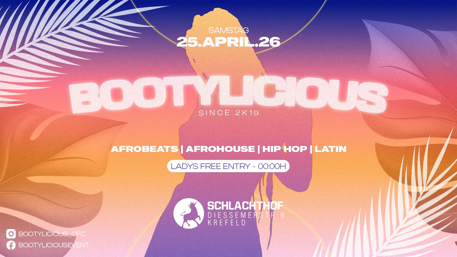 BOOTYLICIOUS AfroBeats, Afro House, Hip Hop & Latin - Sa. 25.04.26