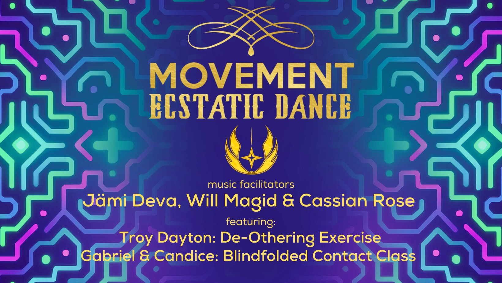 MOVEMENT Ecstatic Dance Jämi Deva, Will Magid & Cassian Rose