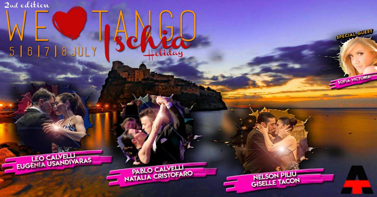 We Love Tango Ischia Holiday 5-8 luglio 2018
