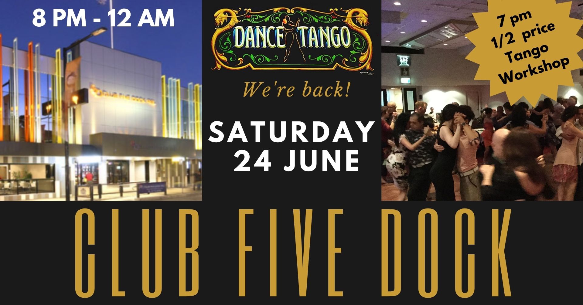 Dance Tango Milonga at Club Five Dock with 1 2 price Tango Workshop