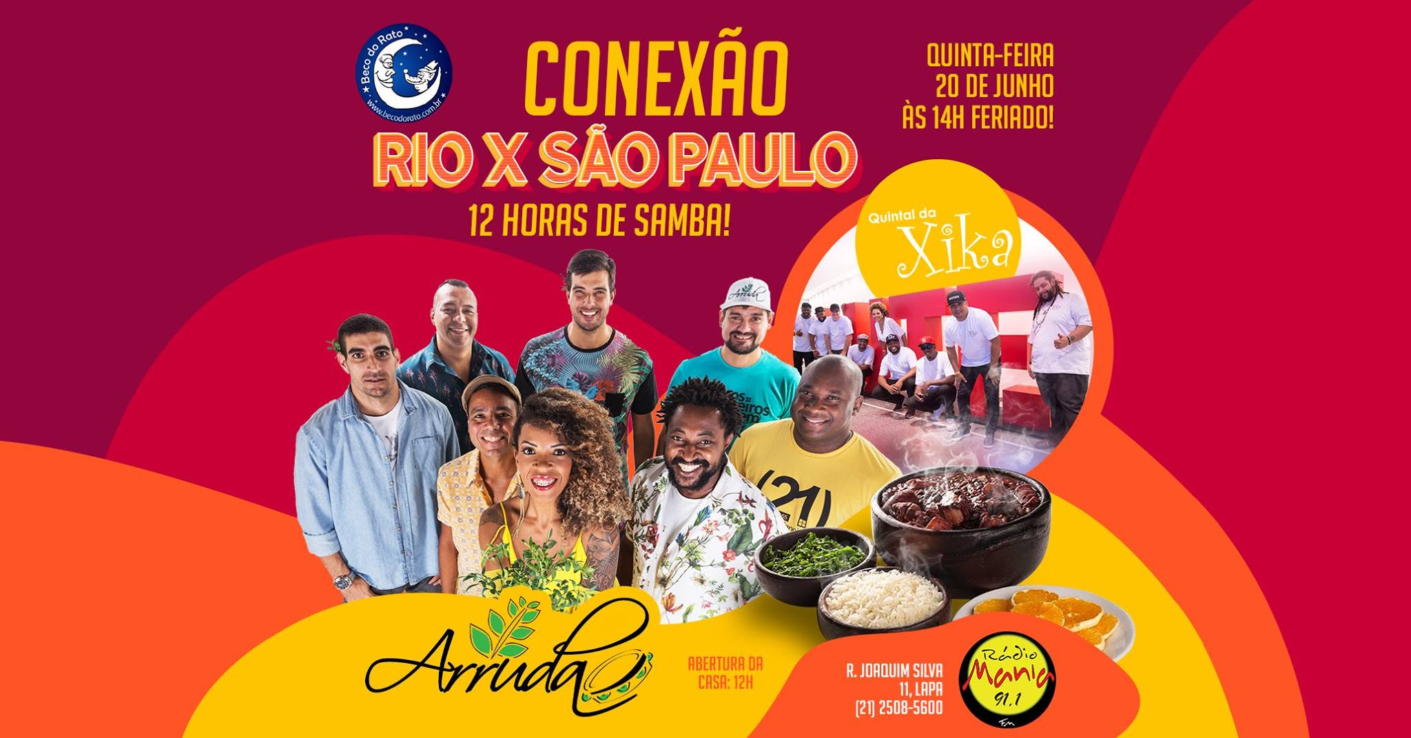 Conexão Rio x São Paulo - Arruda e Quintal da Xika