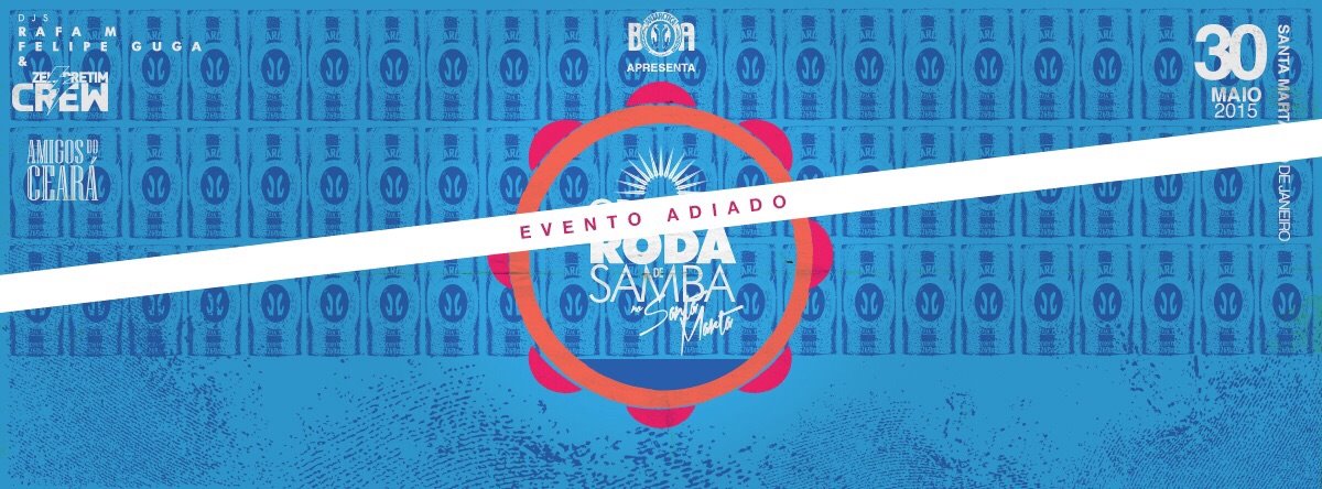 ADIADO - Grande Roda de Samba do Santa Marta > 30.Maio'15