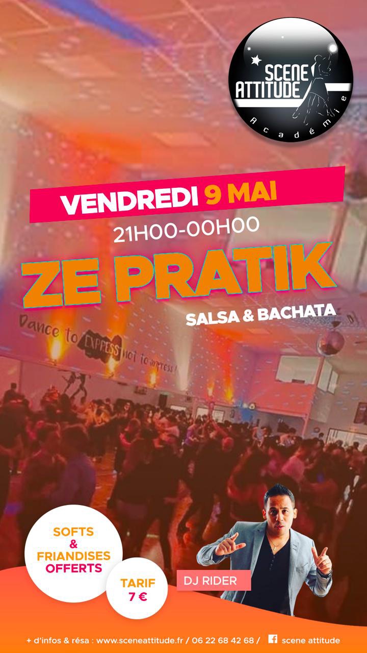 ZE PRATIK (SALSA BACHATA) - Vend 9 mai - Dj RIDER
