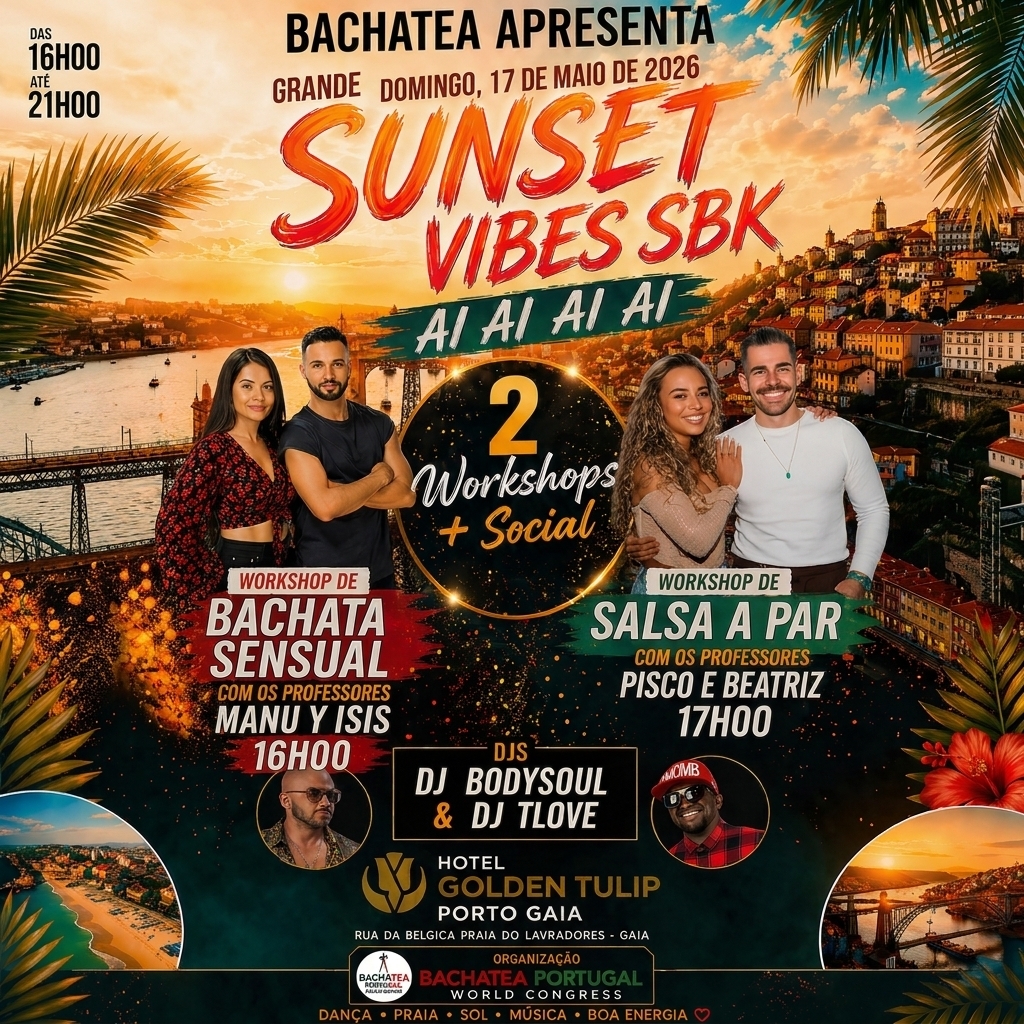 SUNSET VIBES " SBK " - AI AI AI AI ( HOTEL GOLDEN TULIP PORTO GAIA SPA )
