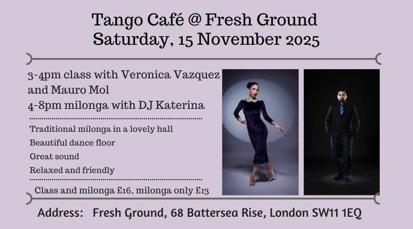 Tango Café - milonga and class with Mauro and Veronica