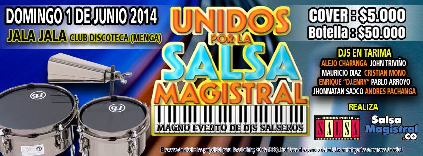 Unidos por la SALSA Magistral..en JALA JALA!!