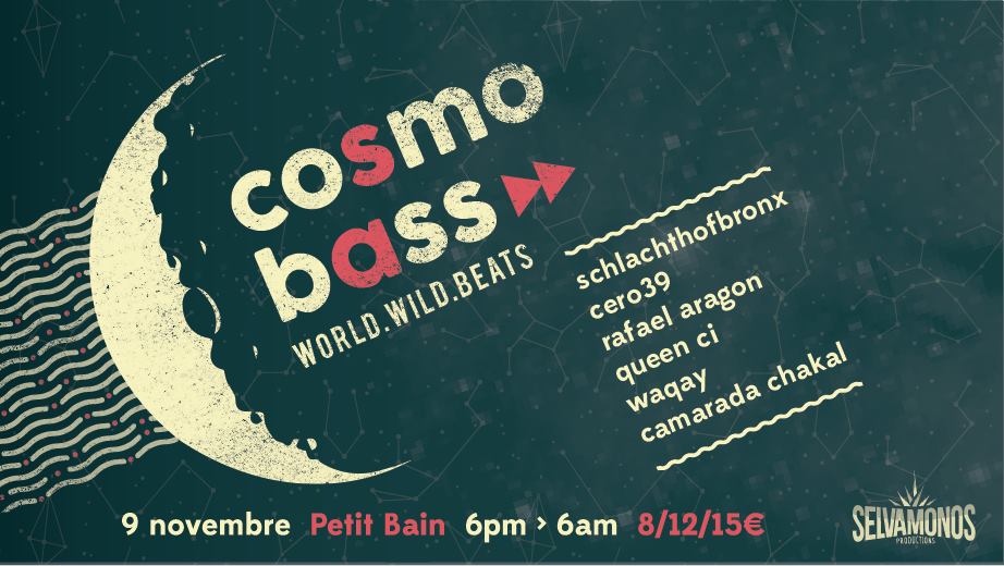 CE SOIR CosmoBass > World.Wild.Beats