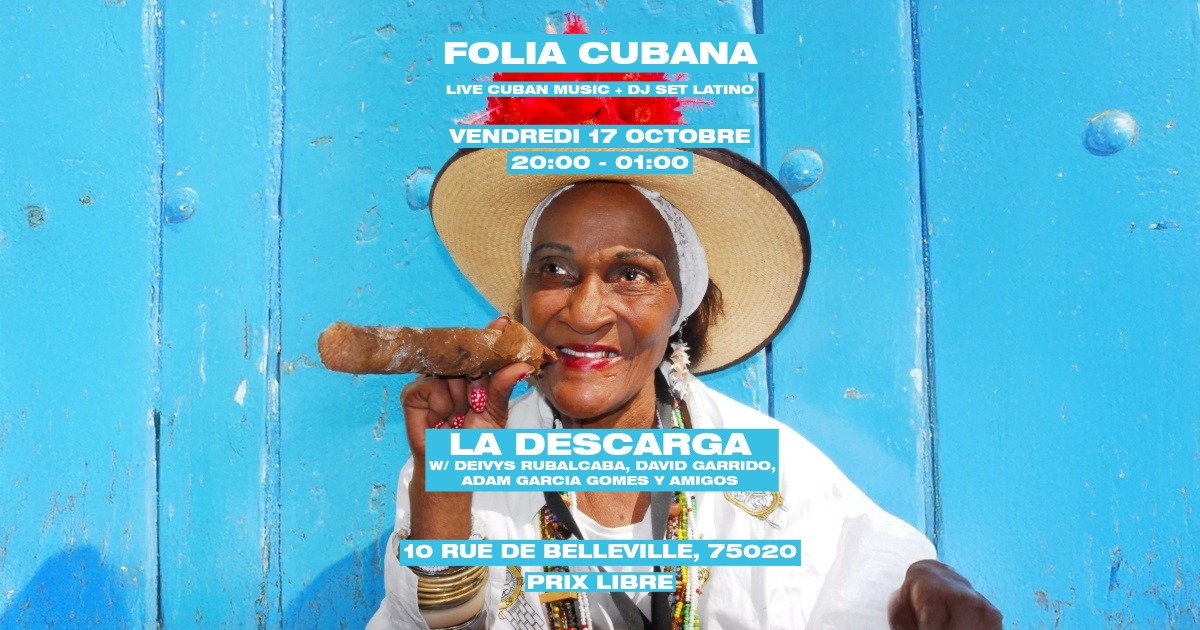FOLIA CUBANA - LA DESCARGA + DJ SET LATINO