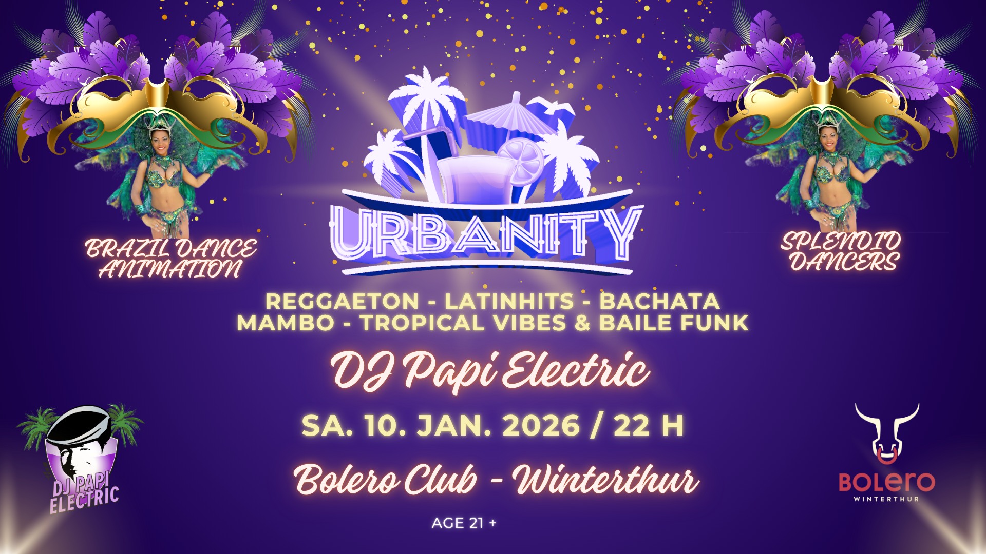 Urbanity "Rio Edition" - DJ Papi Electric - Regggaeton, Latinhits, Tropicavibes & Samba Shows