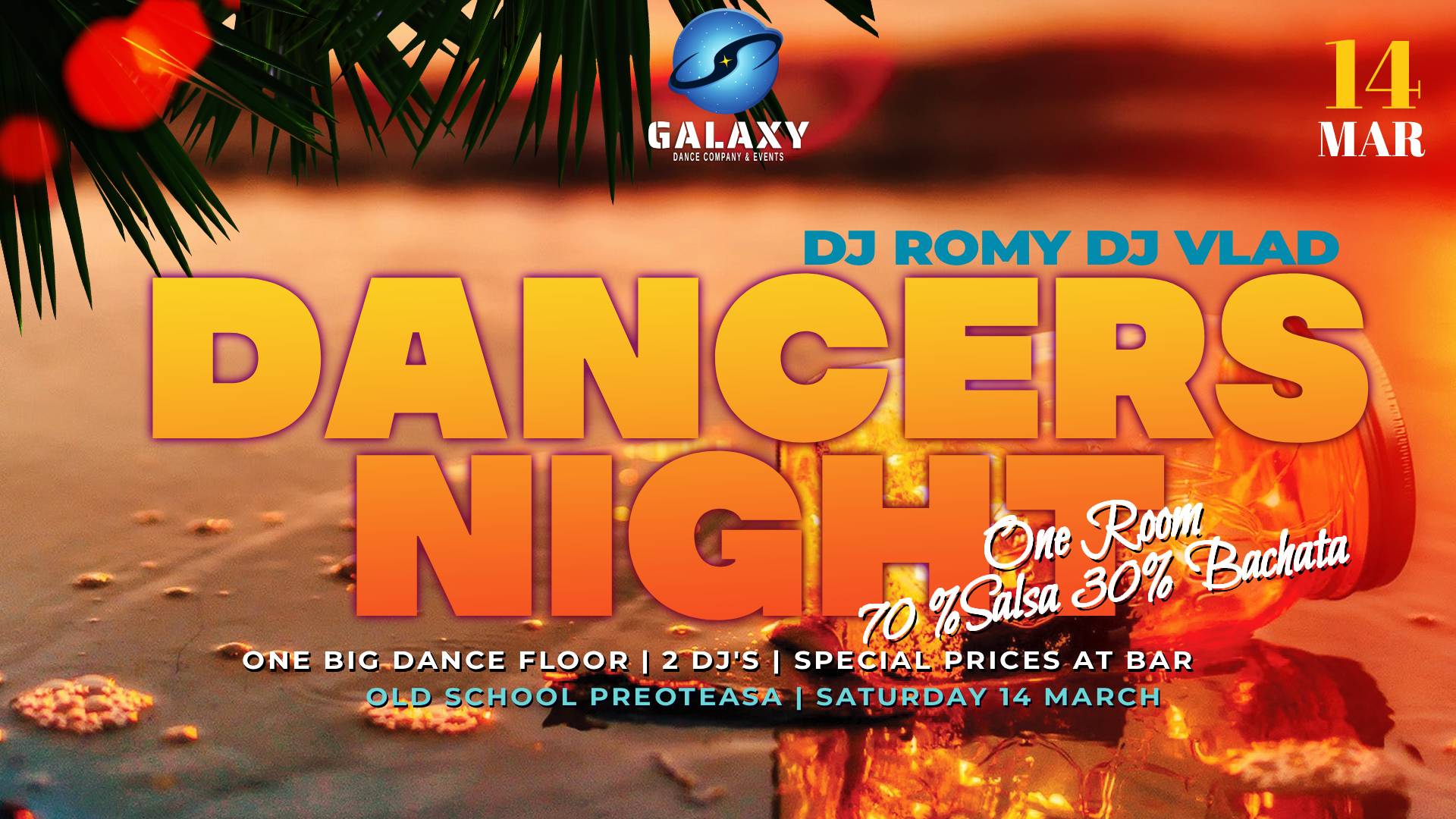 DANCERS NIGHT - 14MAR @Old School Preoteasa