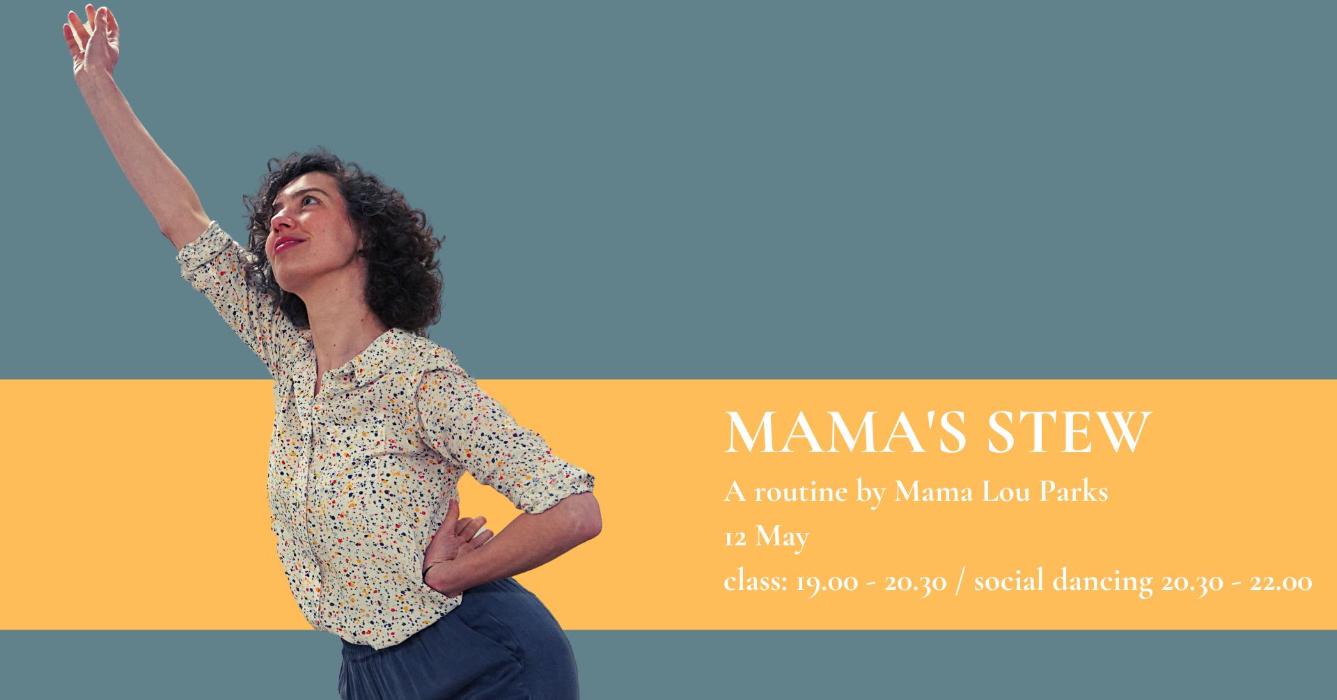 Mama's Stew w Teodora (outdoor social dance after)