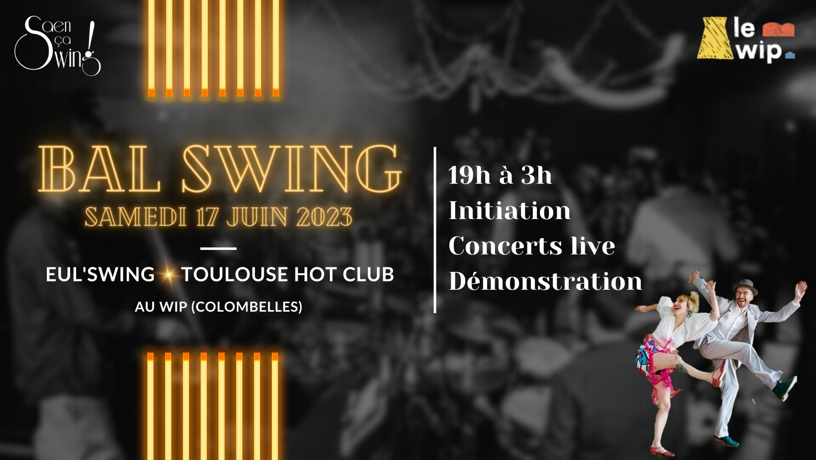 โจ Bal SWING 17.06.23 Le WIP & Caen รงa Swing ๐คฉ