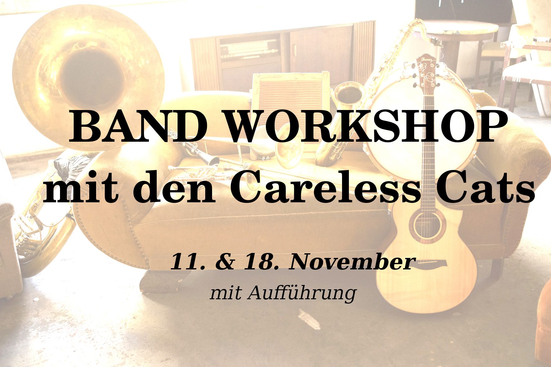 BAND Workshop mit den Careless Cats