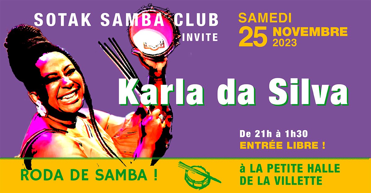 SOTAK SAMBA CLUB invite Karla da Silva La Petite Halle