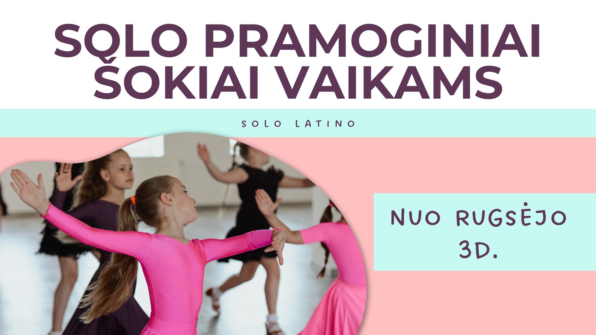 Naujas Solo latino sezonas vaikams