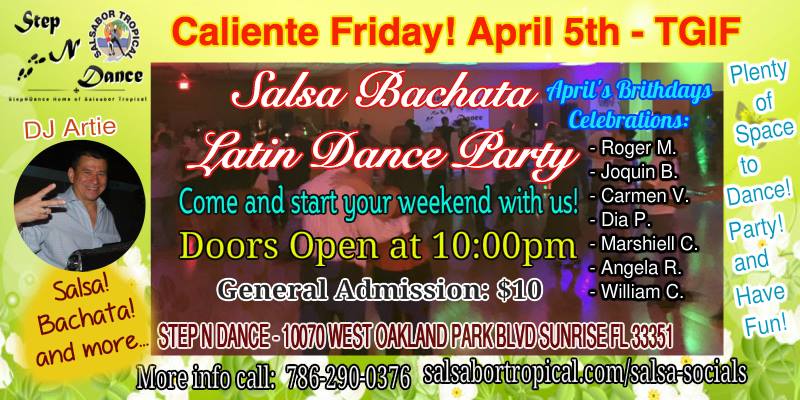 Caliente Friday April 5th Latin Dance Social Party