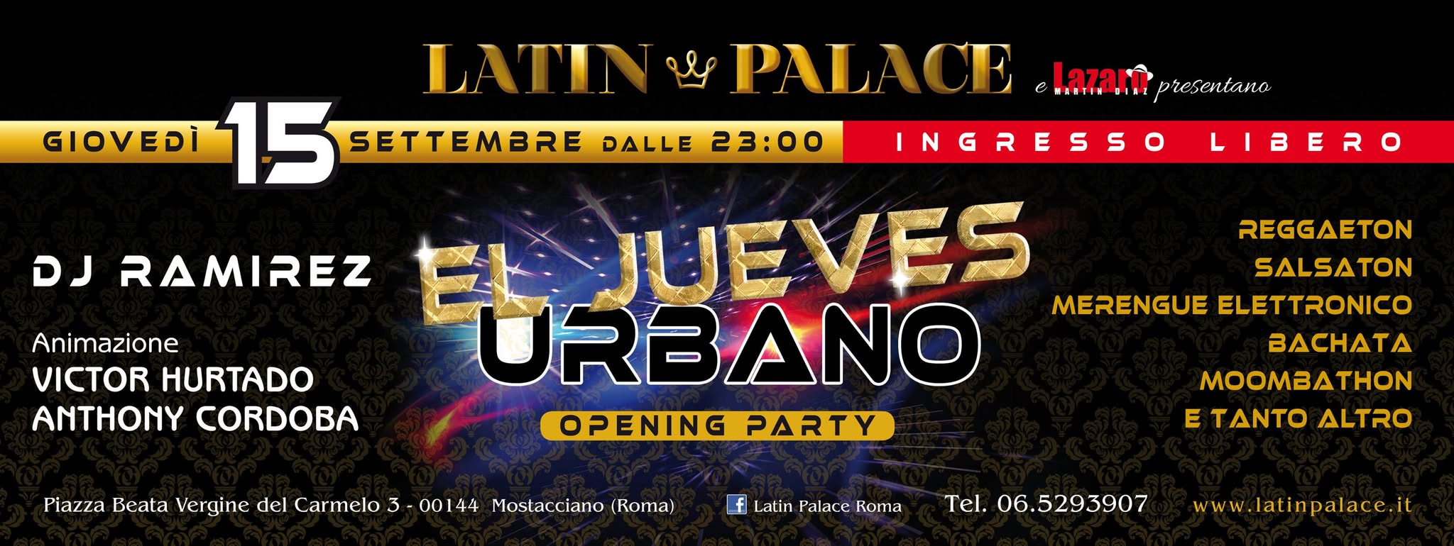El Jueves Urbano Del Latin Palace " Ingresso Libero Per Tutti"