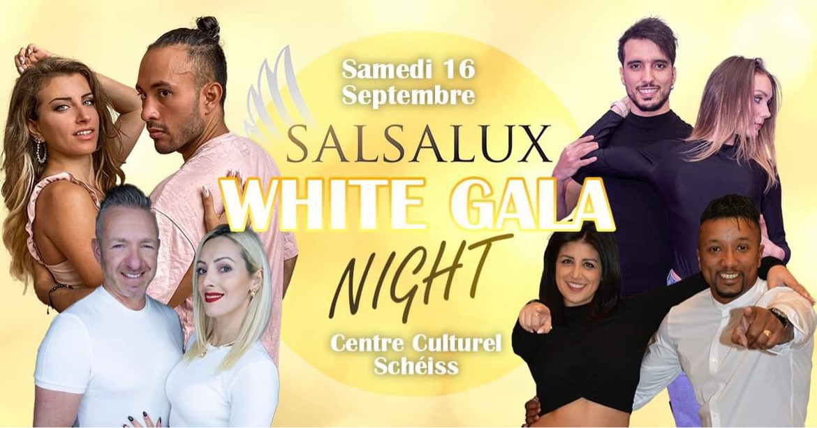 SalsaLux White Gala Night - 2 salles - artistes internationaux - Foodtruck