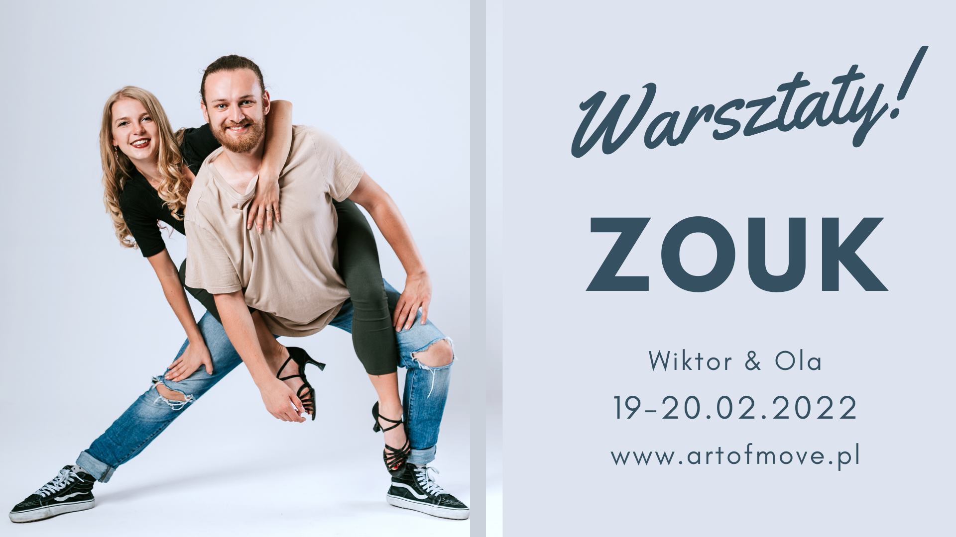 Warsztaty zoukowe - Wiktor & Ola 19-20.02 Art of Move