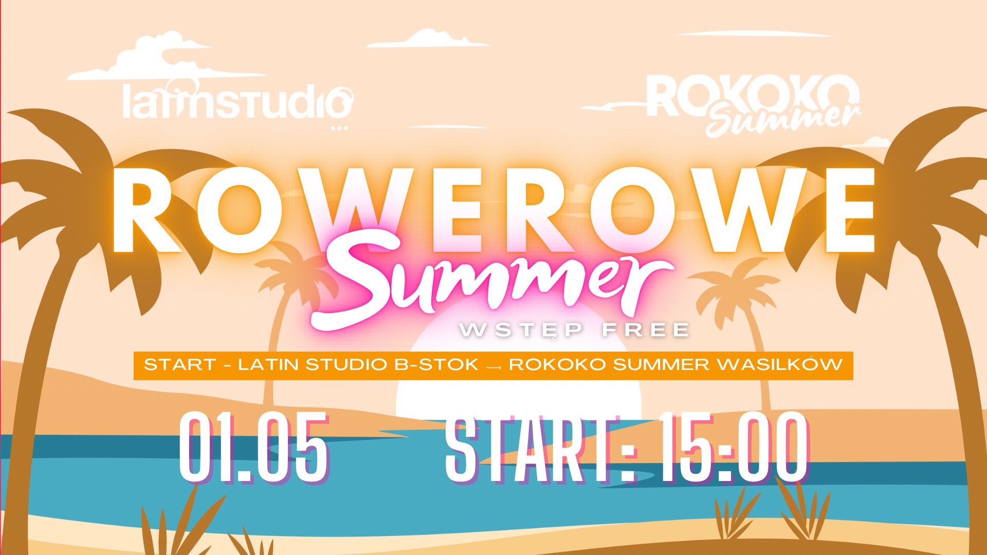 🚴♀️🌞 ROWEROWE SUMMER MAJÓWKA W RYTMIE LATINO 🕺 01.05