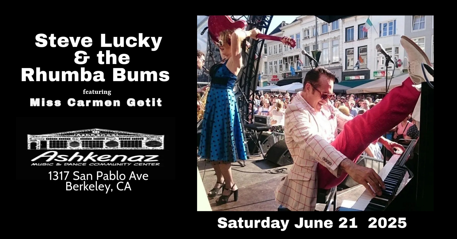 Summer Solstice dance Party with Steve Lucky & the Rhumba Bums @ Ashkenaz in Berkeley