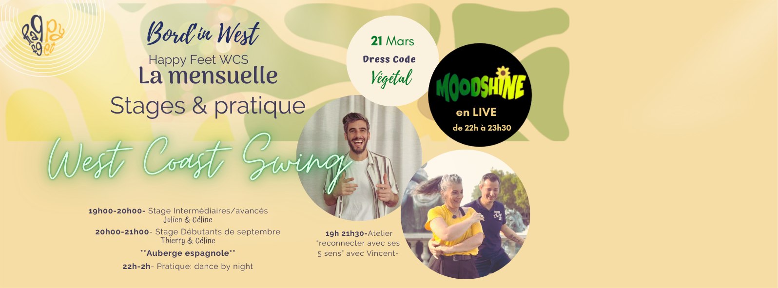 La mensuelle Happy Feet MARS spéciale LIVE Moodshine