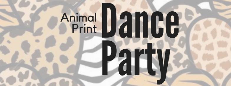 Animal Print Dance Party