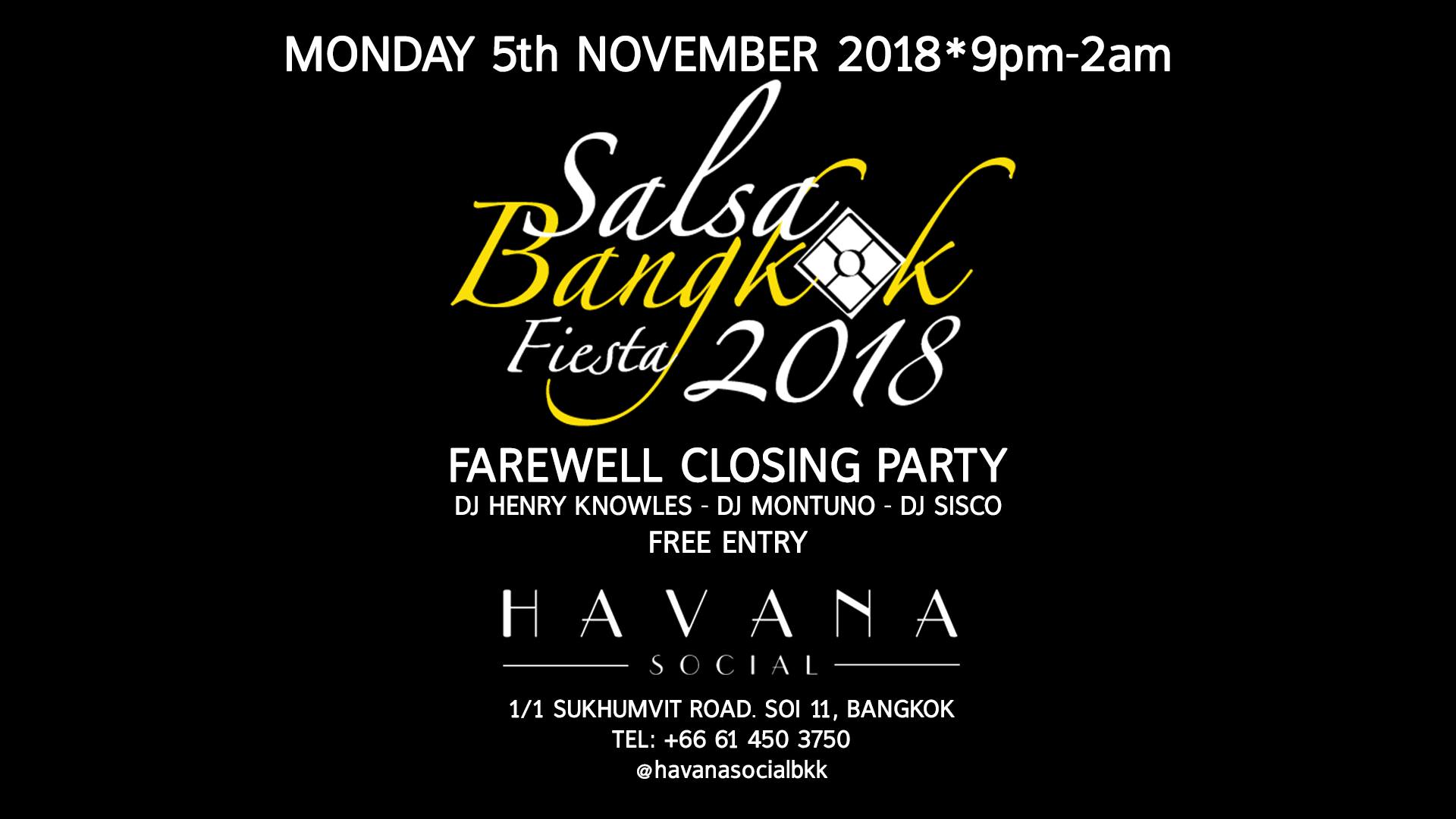 Salsa Bangkok Fiesta 2018 Farewell Closing Party