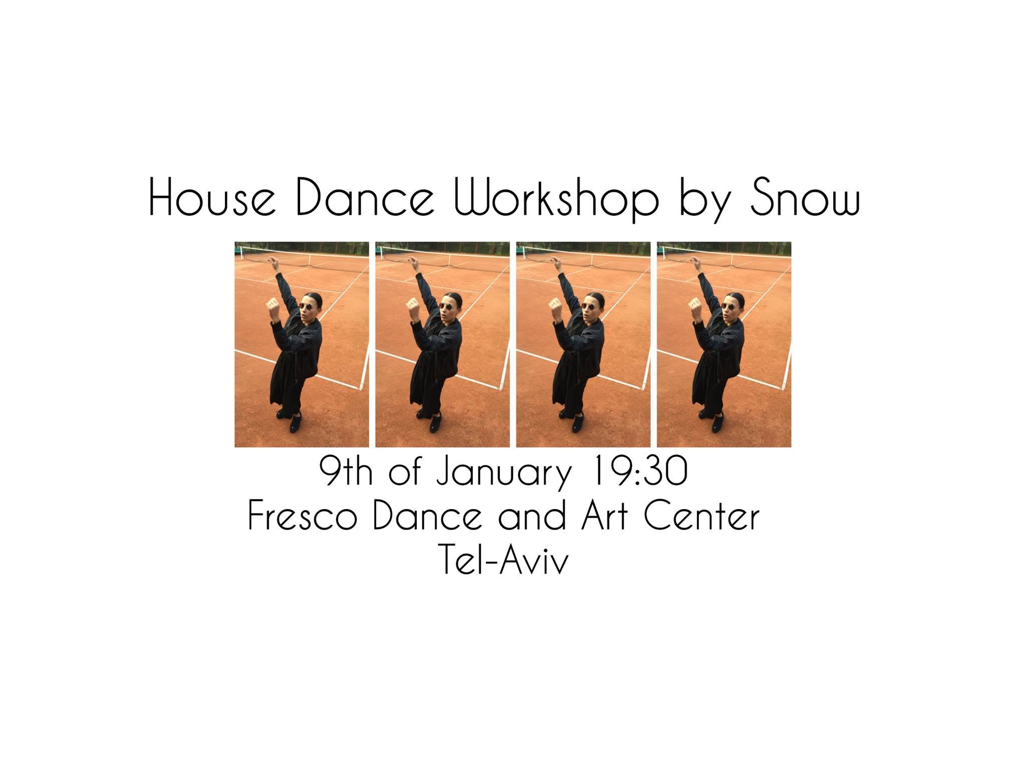 House Dance Workshop by Snow in Tel-Aviv