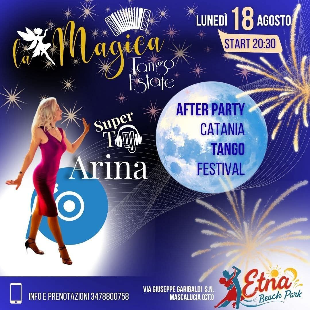 Lunedรฌ 18 Agosto "Speciale Tango Estate" After Party Catania Tango Festival