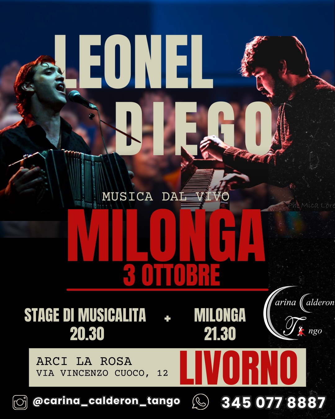 Milonga con Musica dal vivo, due grandi straordinari artisti Leonel Capitano Agustin Guerrero