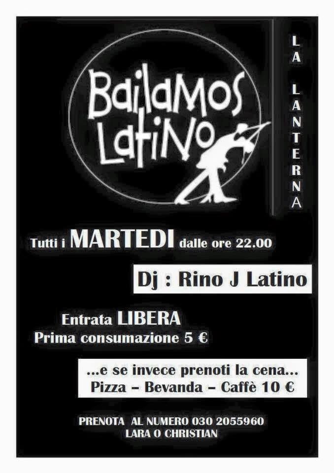 MARTEDI 5 aprile LANTERNA LATINA di LONATO (bs) - per chi gradisce MENU' PIZZA a 10 euro !!!