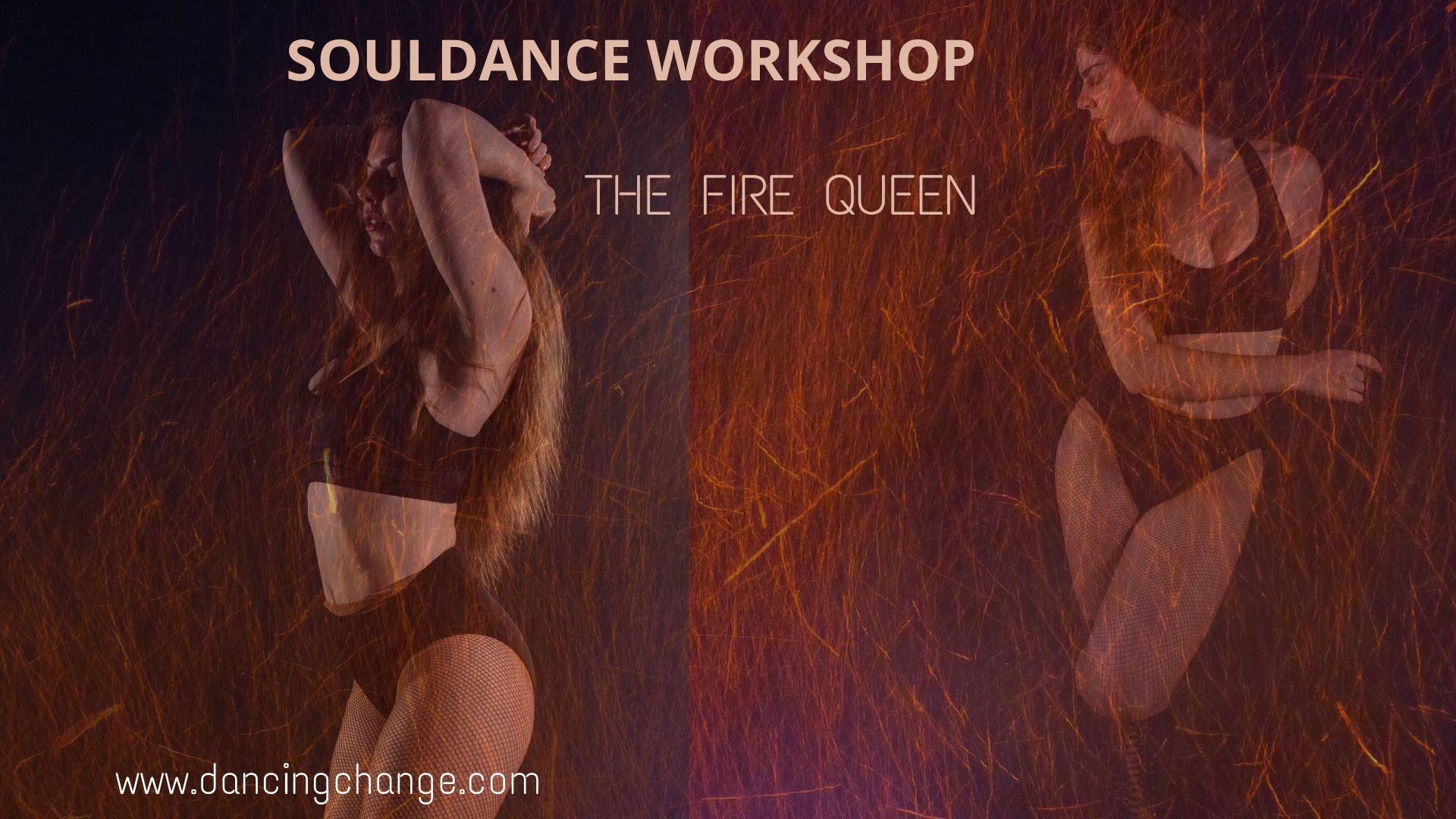 Souldance Workshop ~ The Fire Queen