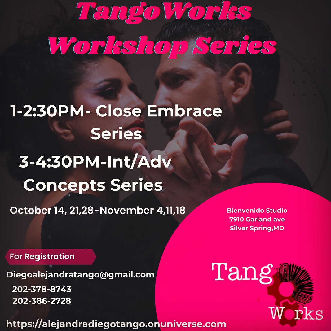 TangoWorks workshops Last One!