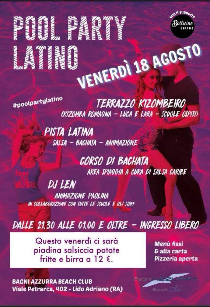 Pool party latino romagnolo con il supporto di bollicine latine