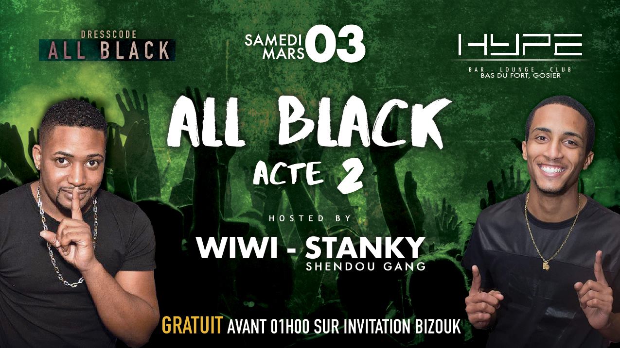 All Black Djs Wiwi Stanky Hype (BasDuFort, Gosier)