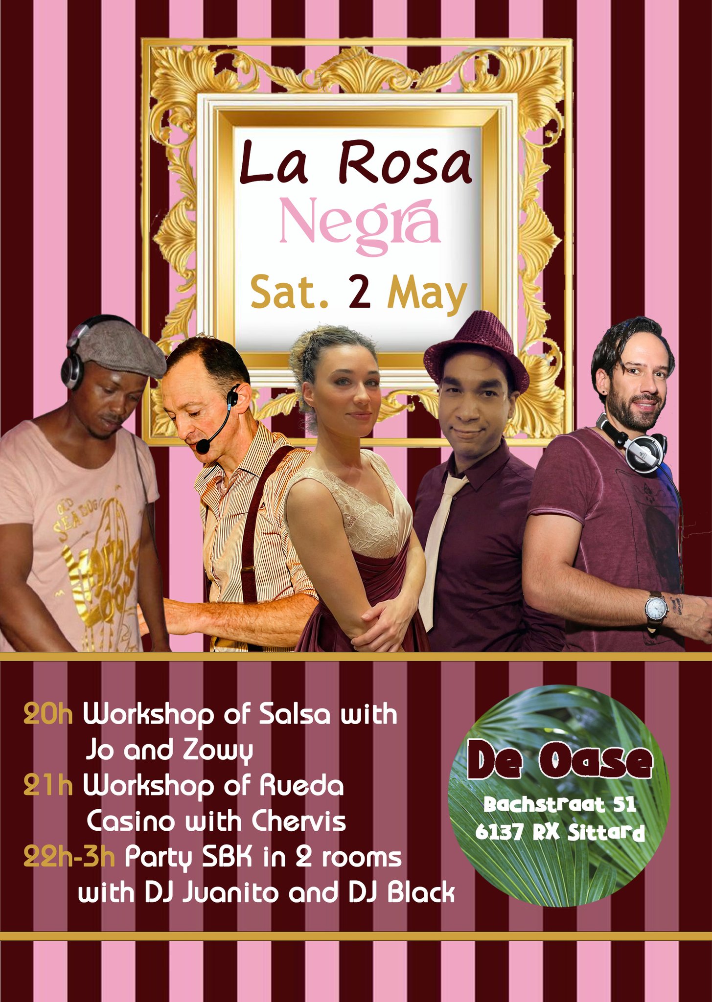 LA ROSA NEGRA #Sat. 2 May 2026 #de Oase Sittard
