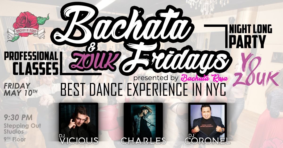 Bachata Rosa - Bachata VS Zouk Special!