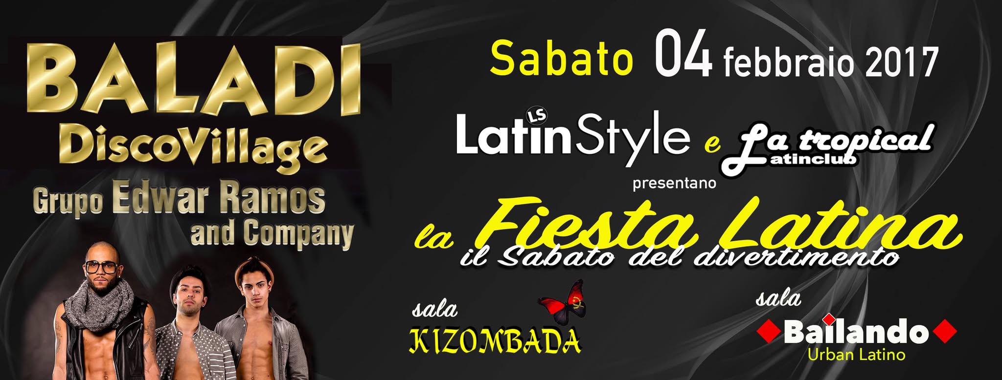 La FiestaLatina Sabato Del Divertimento 3Ambienti SpecialGuest EDWAR RAMOS