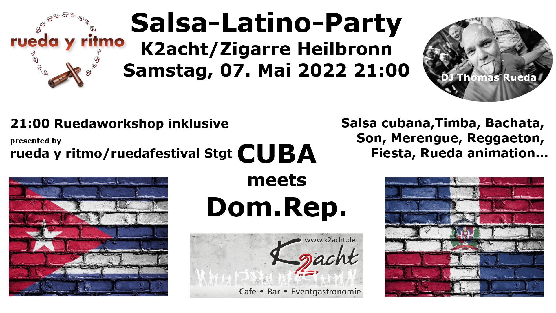 Salsa-Latino-Party Cuba meets Dom.Rep. Zigarre Heilbronn Workshop inklusive DJ Thomas Rueda