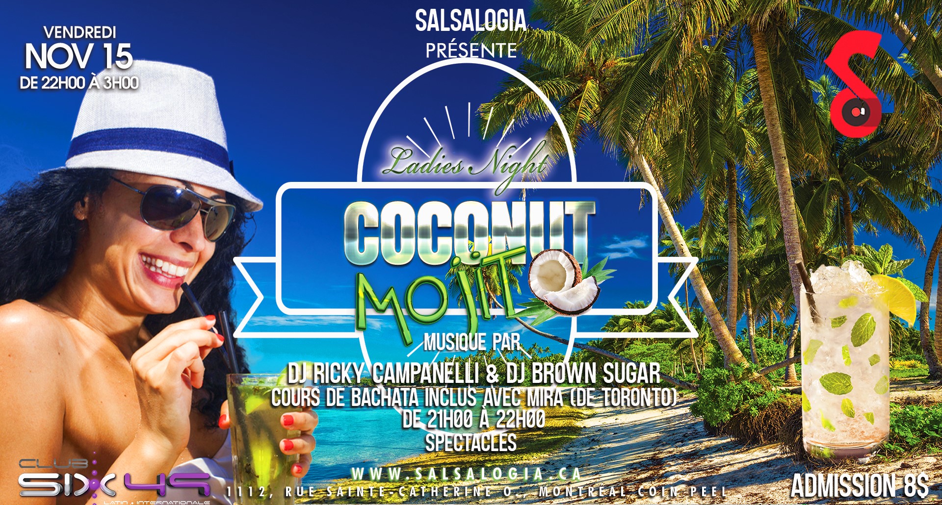 SalsaLOGIA: Ladies Night:Coconut Mojito, 15 Novembre au Club649!